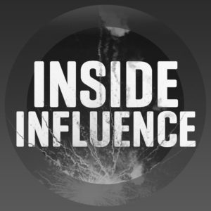 INSIDE INFLUENCE