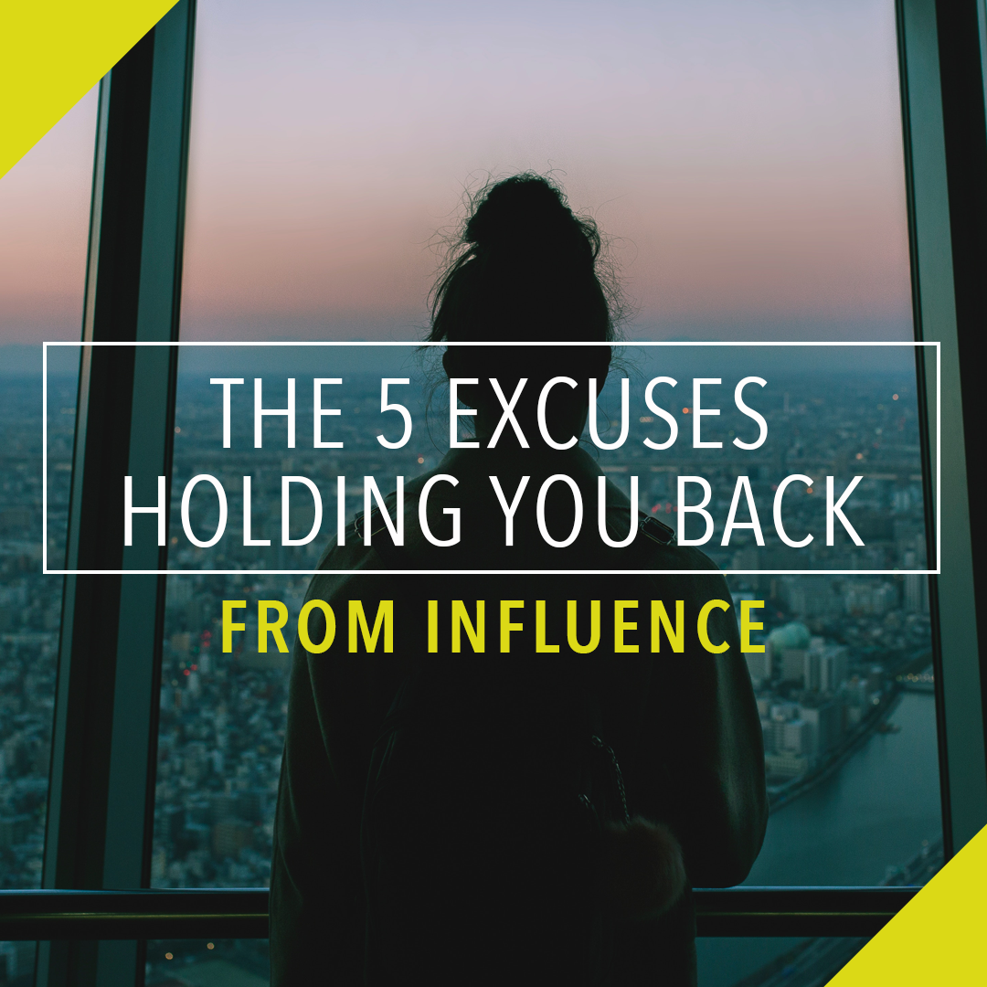 excuses holding you back